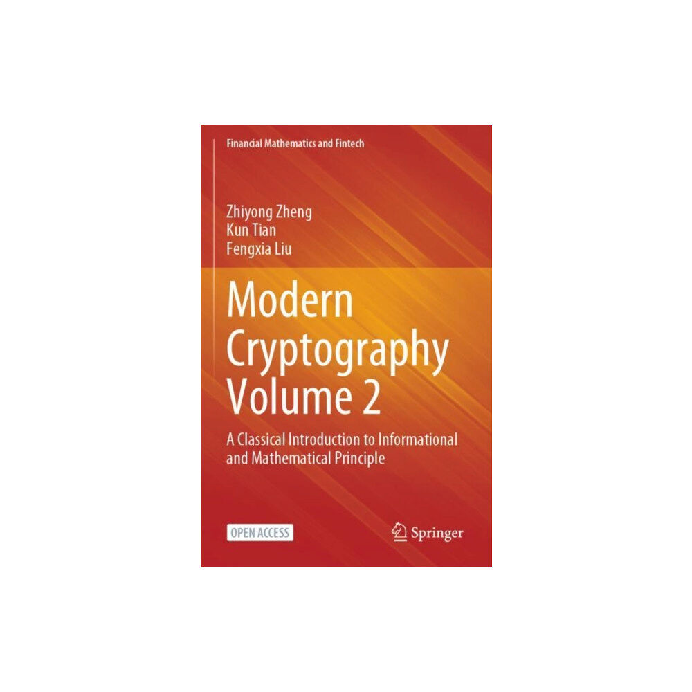 Springer Verlag, Singapore Modern Cryptography Volume 2 (häftad, eng)