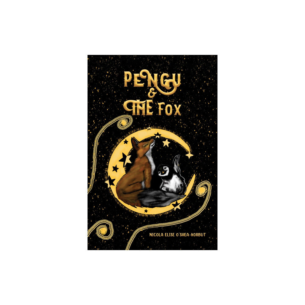 Austin Macauley Publishers Pengu & The Fox (inbunden, eng)