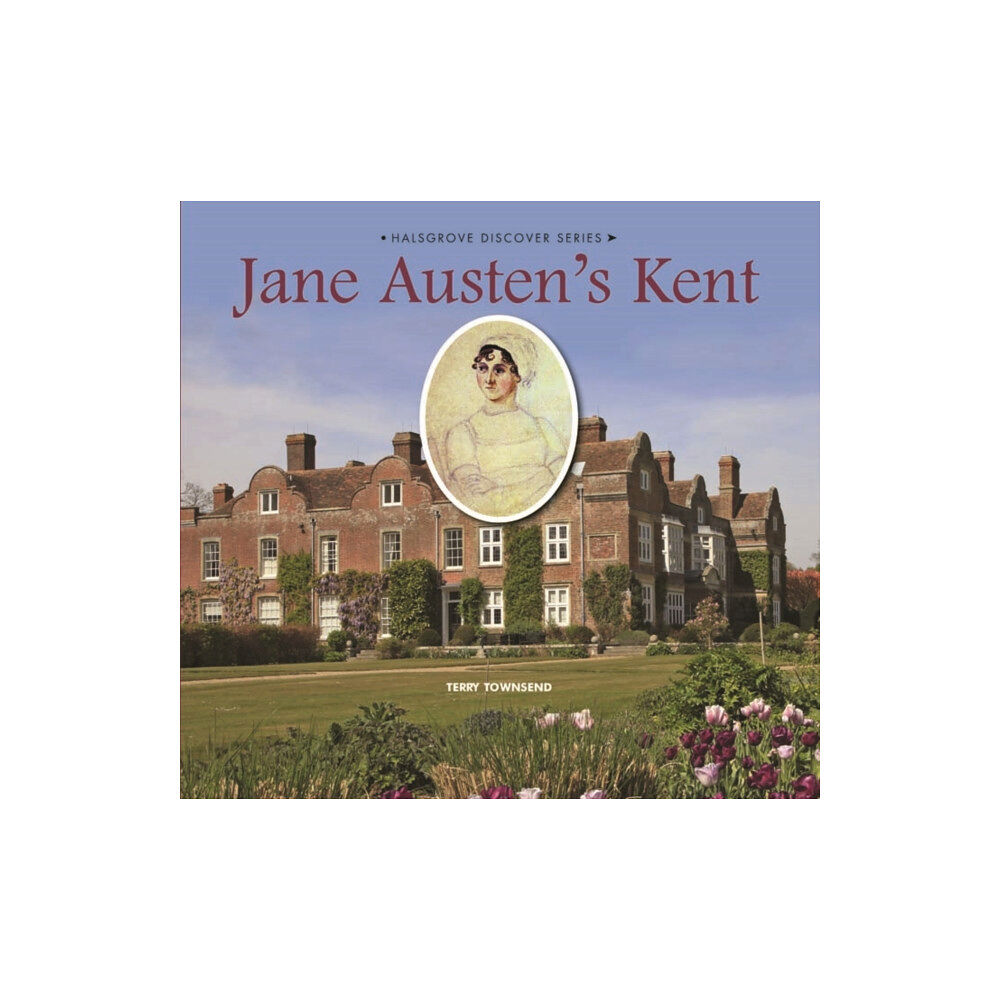 Halsgrove Jane Austen's Kent (inbunden, eng)