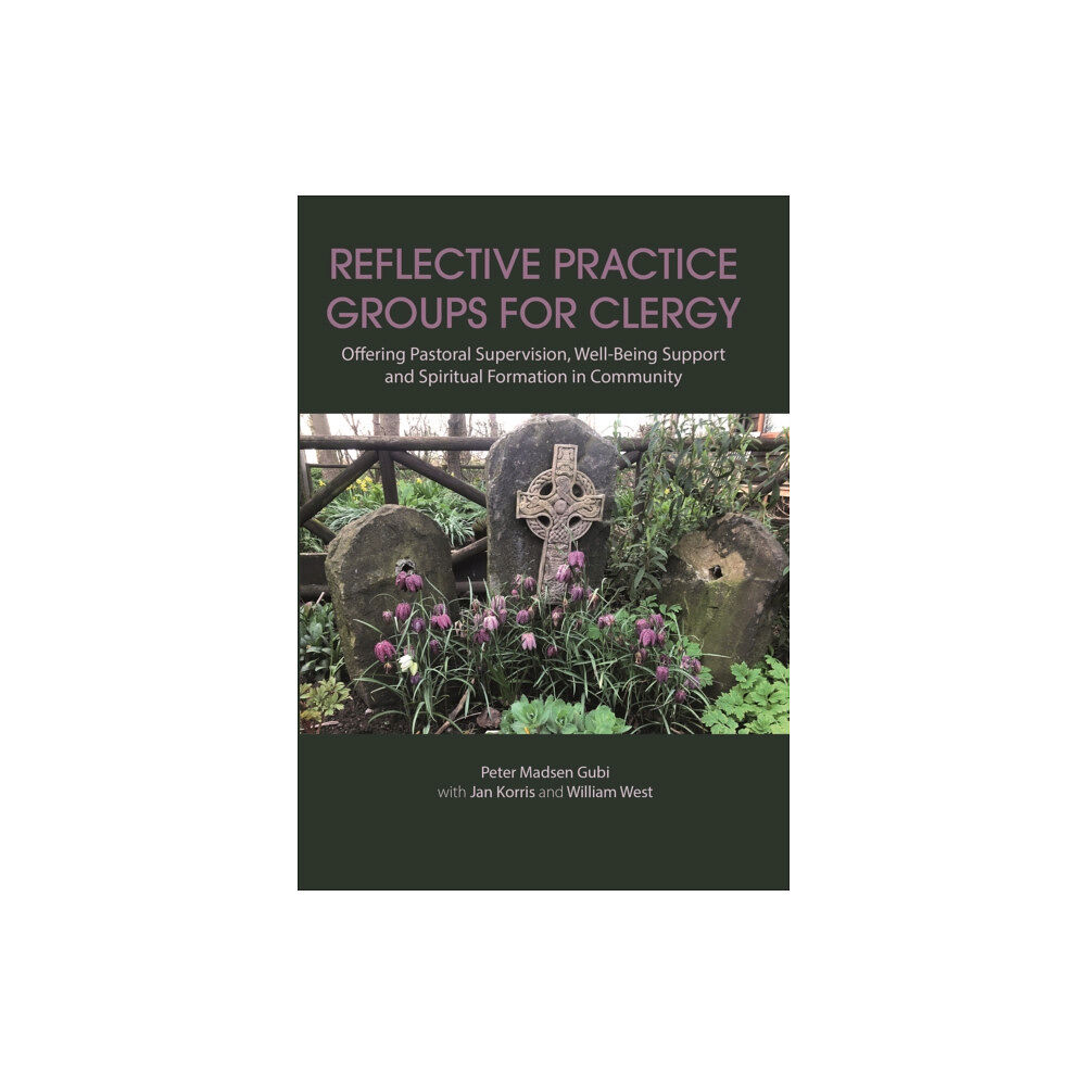 University of Chester Press Reflective Practice Groups for Clergy (häftad, eng)