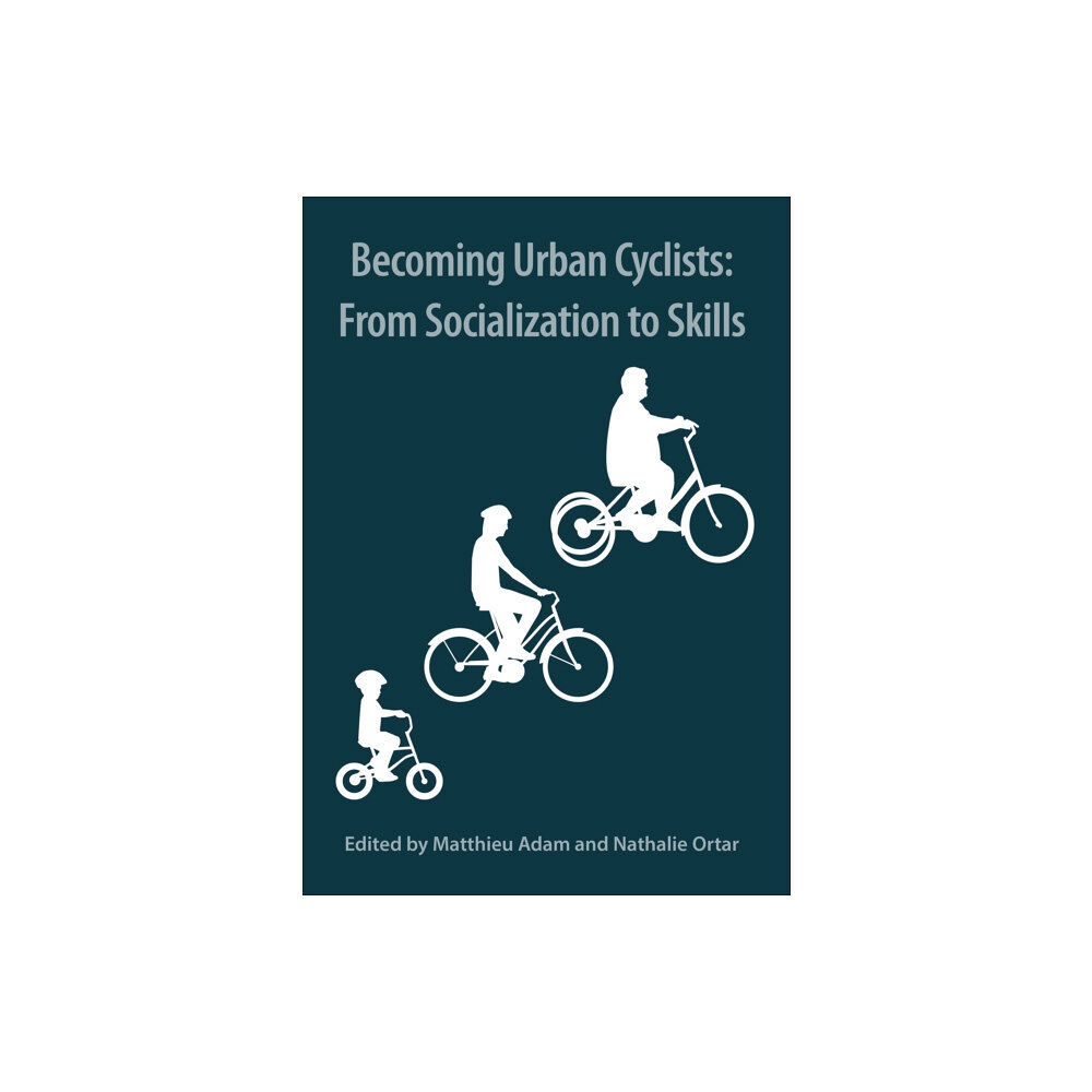 University of Chester Press Becoming Urban Cyclists (häftad, eng)