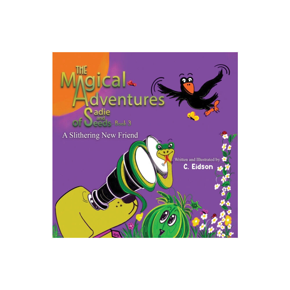 Austin Macauley Publishers LLC The Magical Adventures of Sadie and Seeds - Book 3 (inbunden, eng)