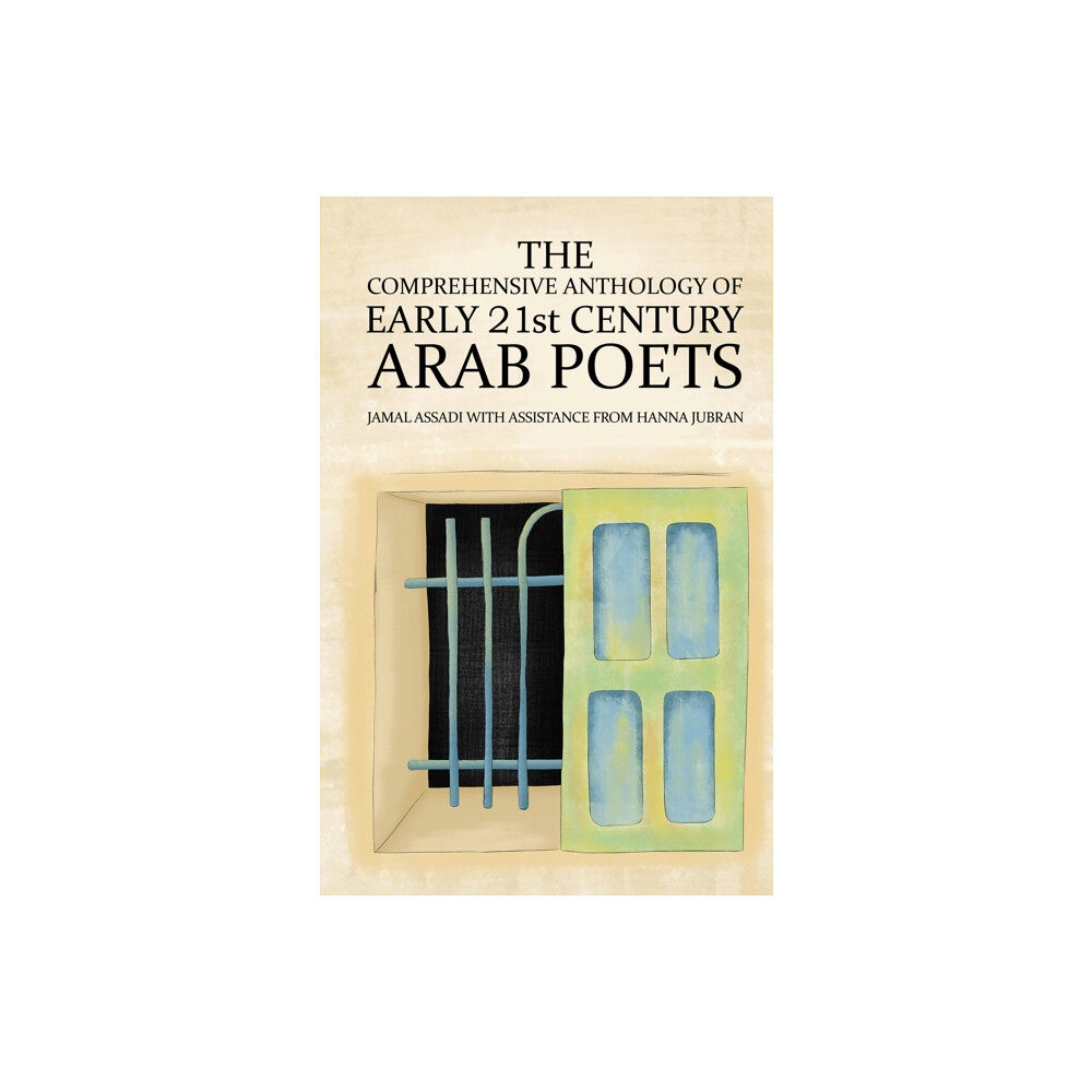 Austin Macauley Publishers LLC The Comprehensive Anthology of Early 21st Century Arab Poets (inbunden, eng)