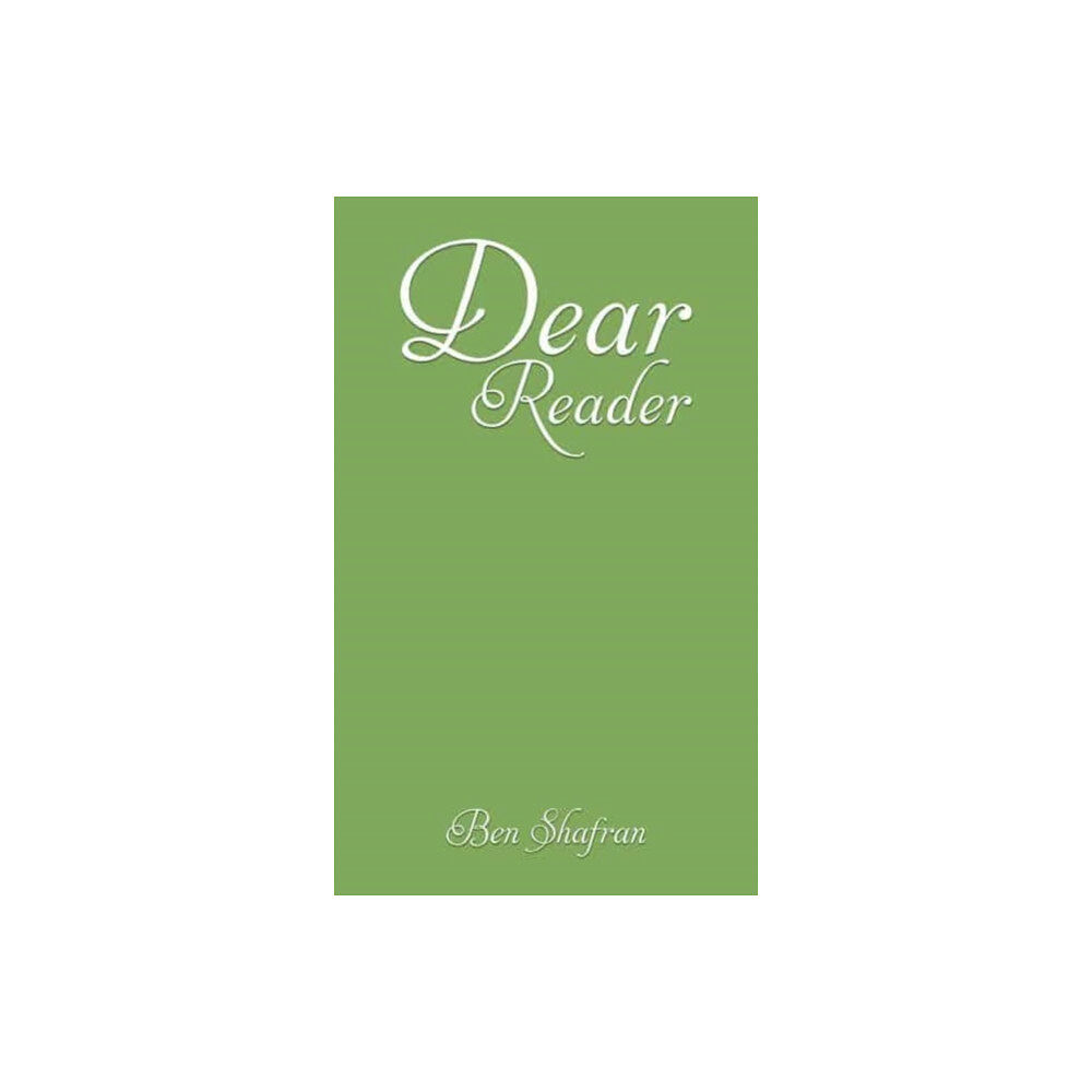 Austin Macauley Publishers LLC Dear Reader (häftad, eng)