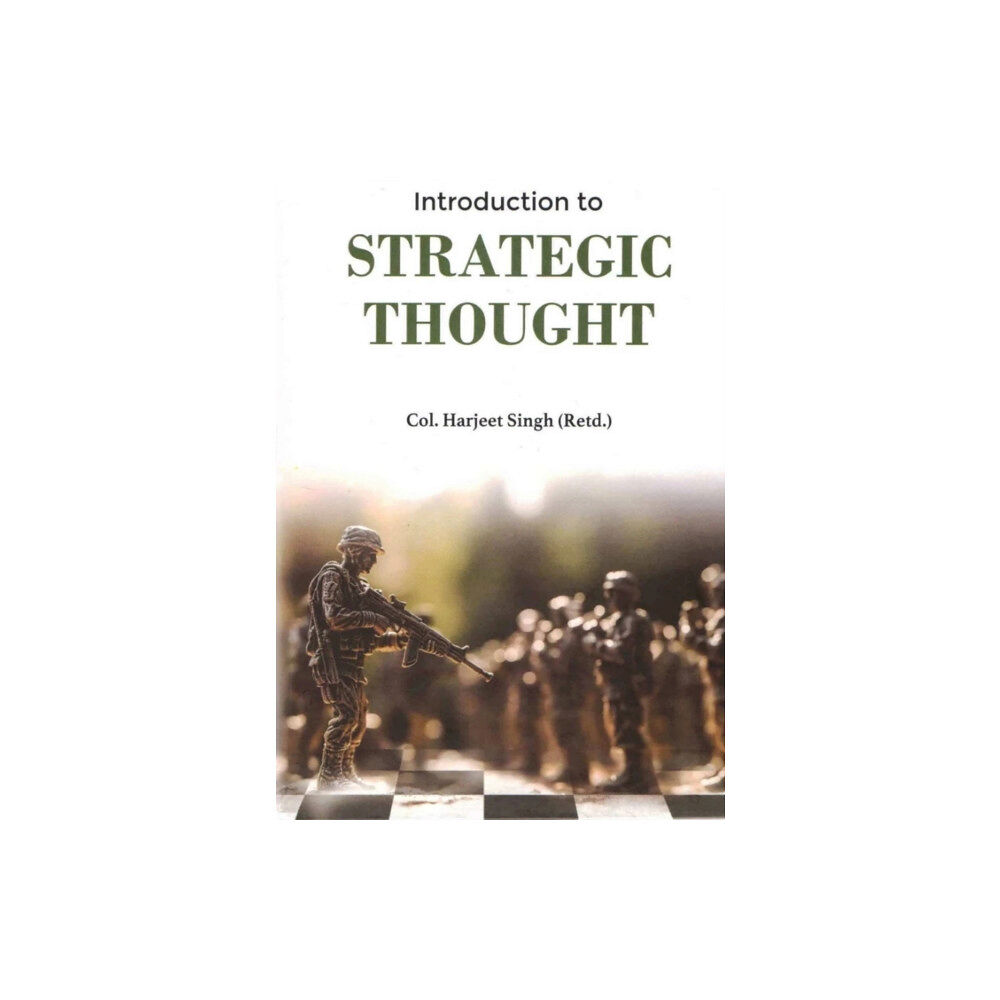 Pentagon Press Introduction to Strategic Thought (inbunden, eng)