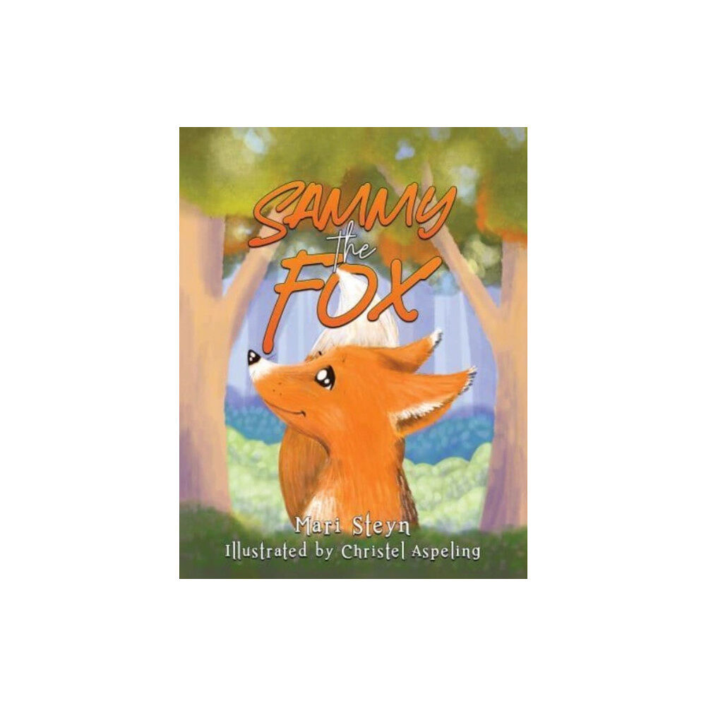 Austin Macauley Publishers LLC Sammy the Fox (häftad, eng)