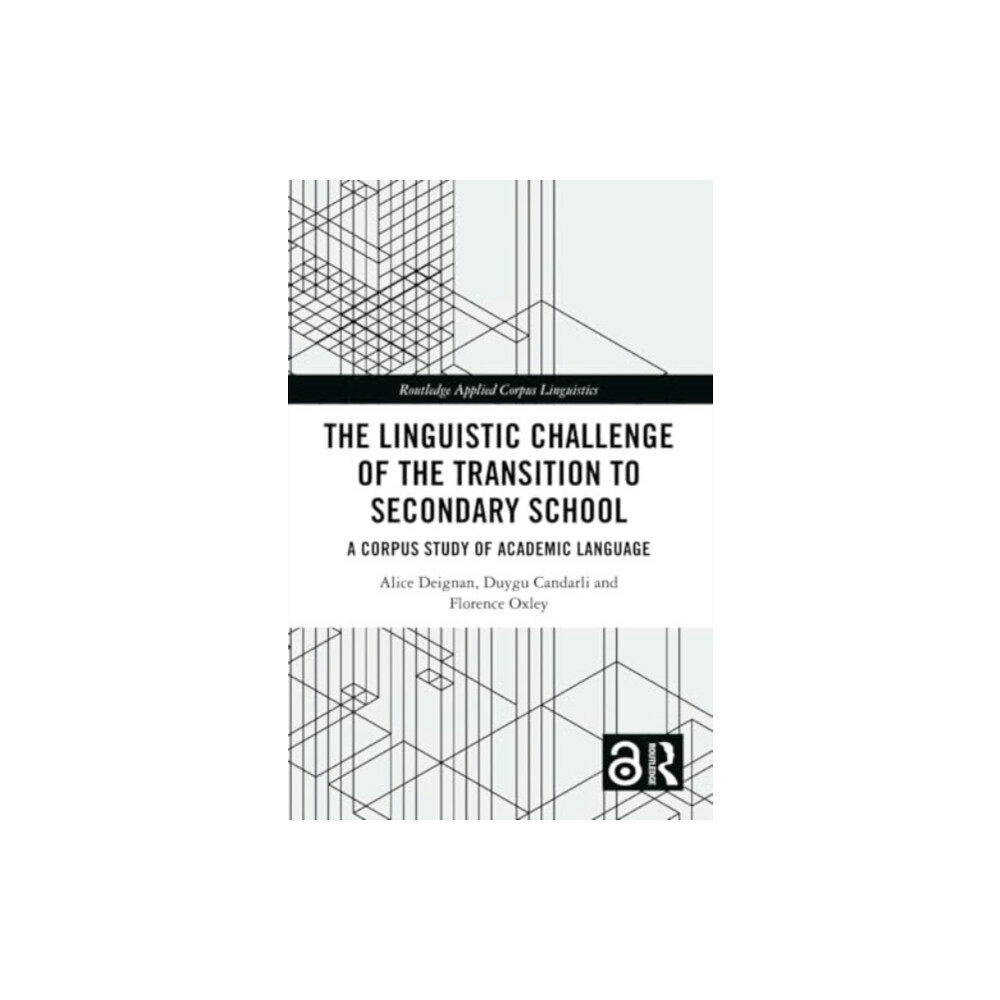 Taylor & francis ltd The Linguistic Challenge of the Transition to Secondary School (häftad, eng)