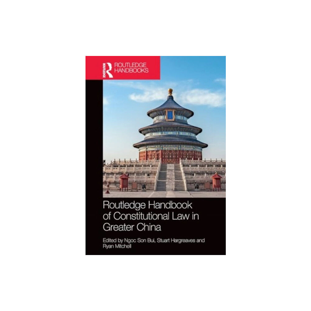 Taylor & francis ltd Routledge Handbook of Constitutional Law in Greater China (häftad, eng)