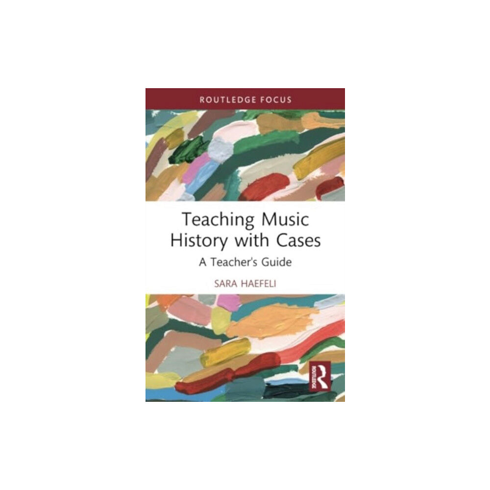 Taylor & francis ltd Teaching Music History with Cases (häftad, eng)