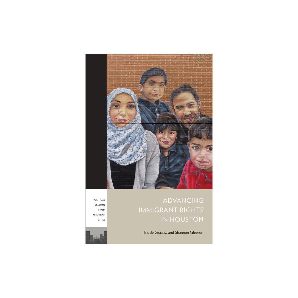 Temple University Press,U.S. Advancing Immigrant Rights in Houston (häftad, eng)