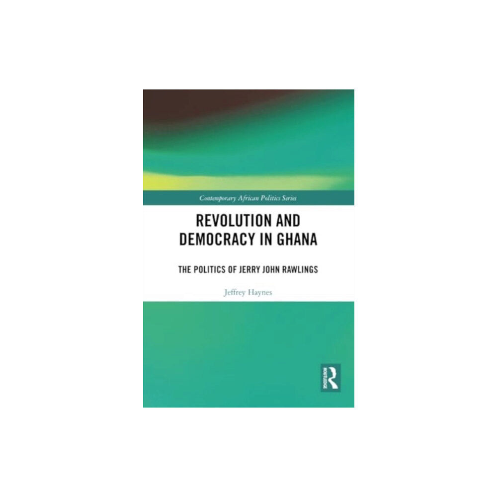 Taylor & francis ltd Revolution and Democracy in Ghana (häftad, eng)