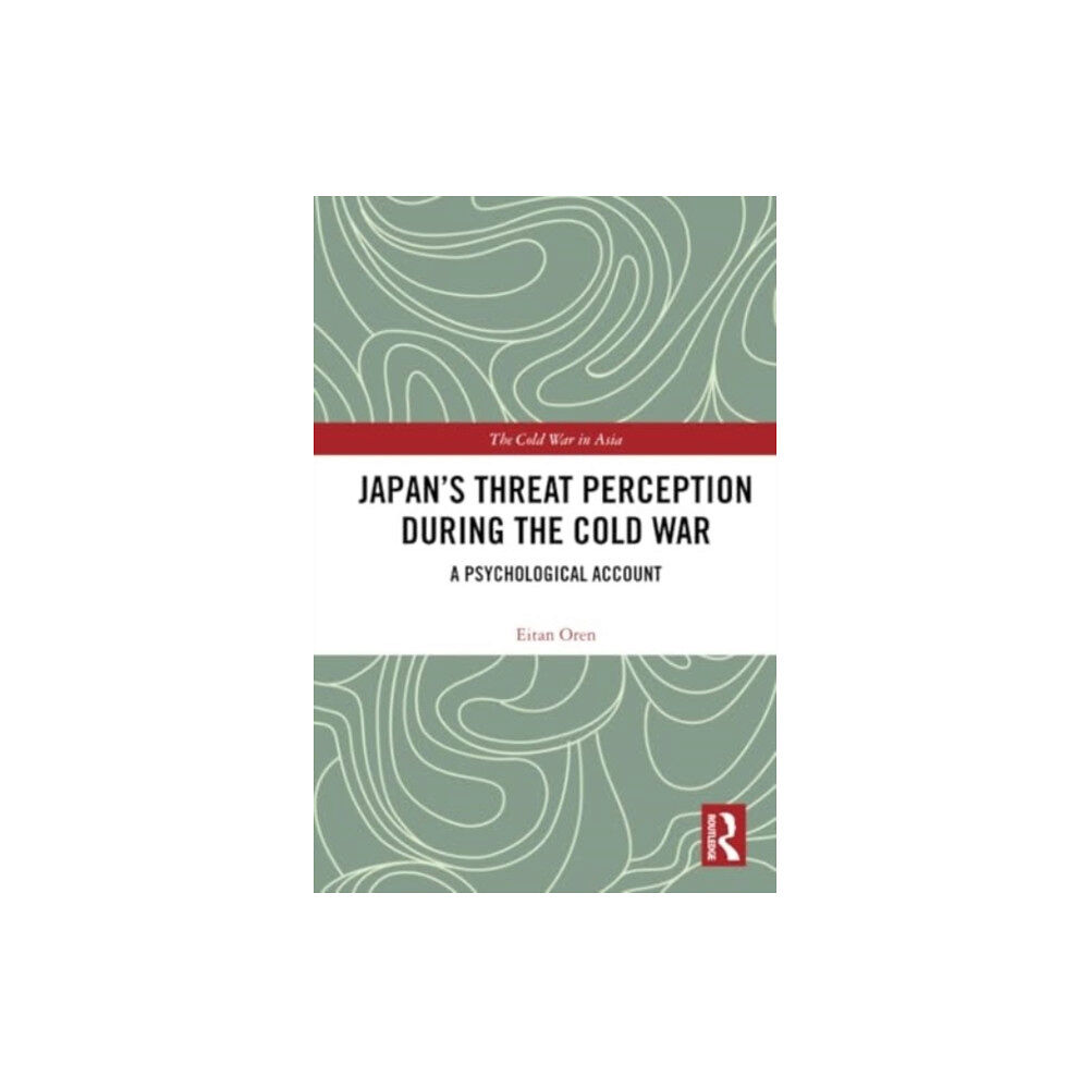 Taylor & francis ltd Japan's Threat Perception During the Cold War (häftad, eng)