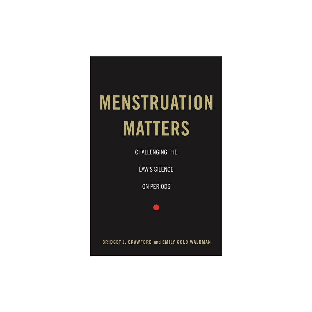 New York University Press Menstruation Matters (häftad, eng)