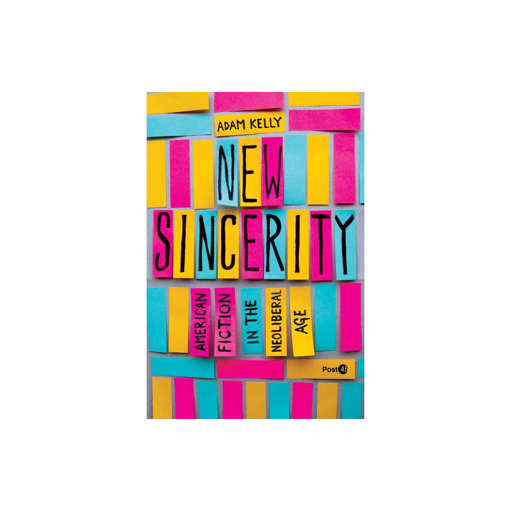 Stanford university press New Sincerity (häftad, eng)