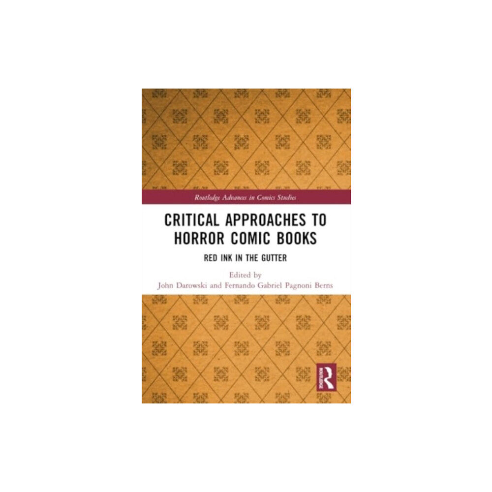 Taylor & francis ltd Critical Approaches to Horror Comic Books (häftad, eng)