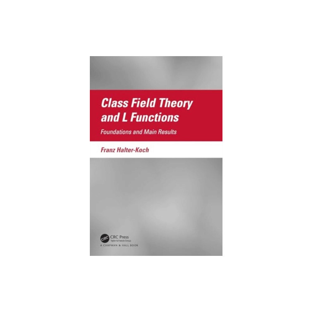 Taylor & francis ltd Class Field Theory and L Functions (häftad, eng)