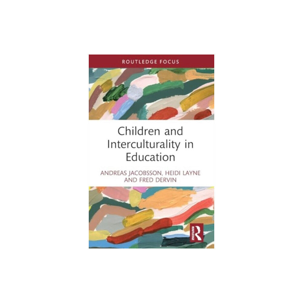 Taylor & francis ltd Children and Interculturality in Education (häftad, eng)