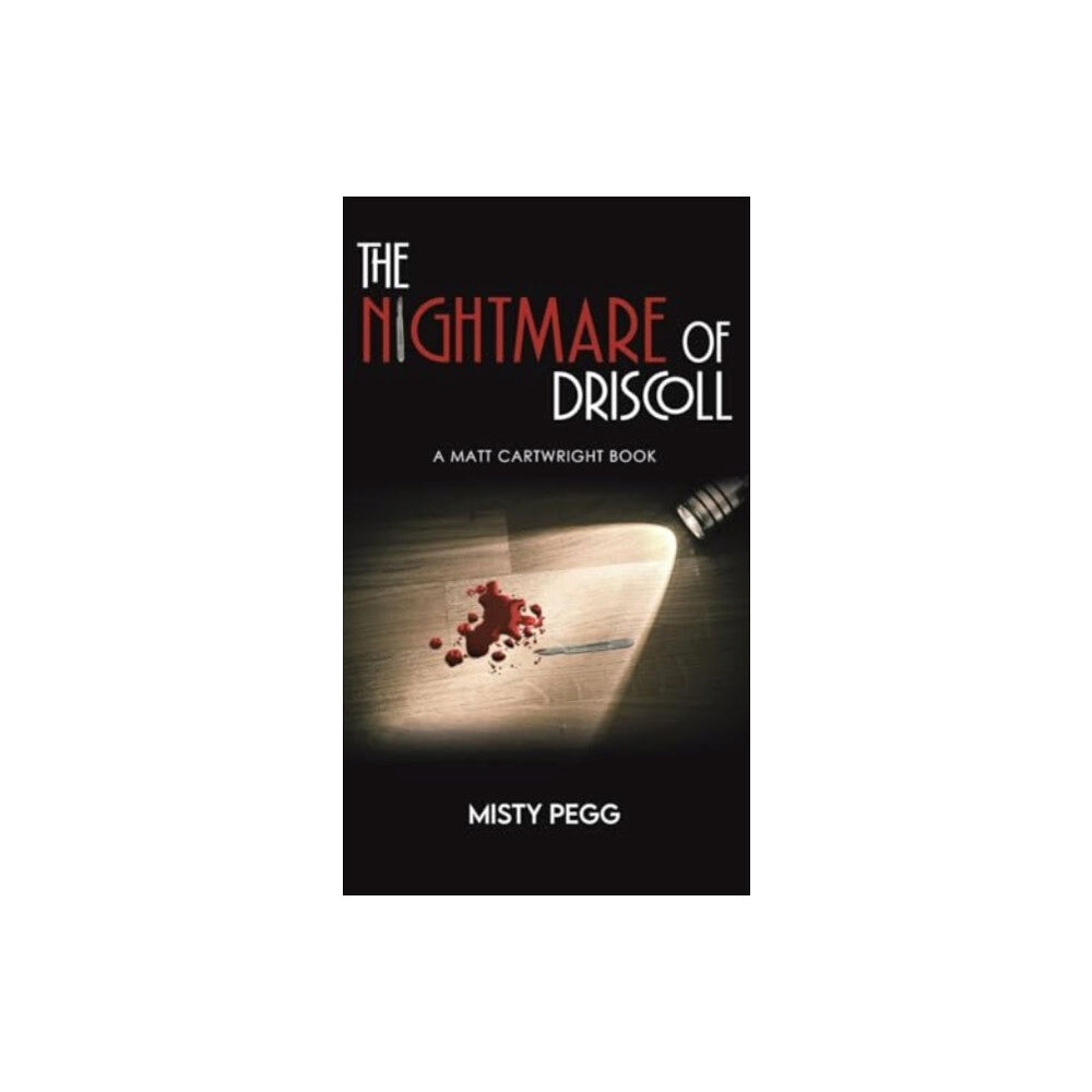 Austin Macauley Publishers LLC The Nightmare of Driscoll (inbunden, eng)