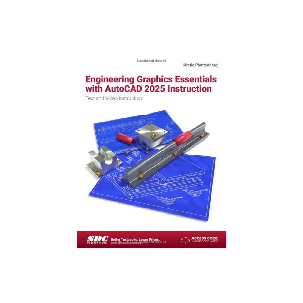 SDC Publications Engineering Graphics Essentials with AutoCAD 2025 Instruction (häftad, eng)