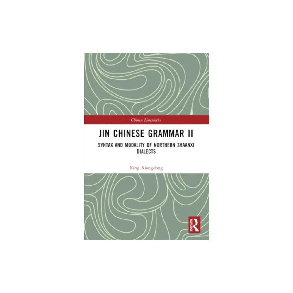 Taylor & francis ltd Jin Chinese Grammar II (häftad, eng)