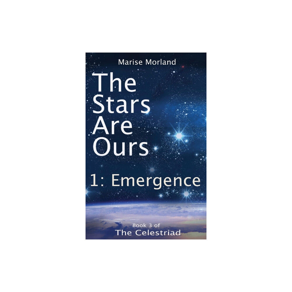 Fiction4all The Stars Are Ours: Part 1 - Emergence (häftad, eng)