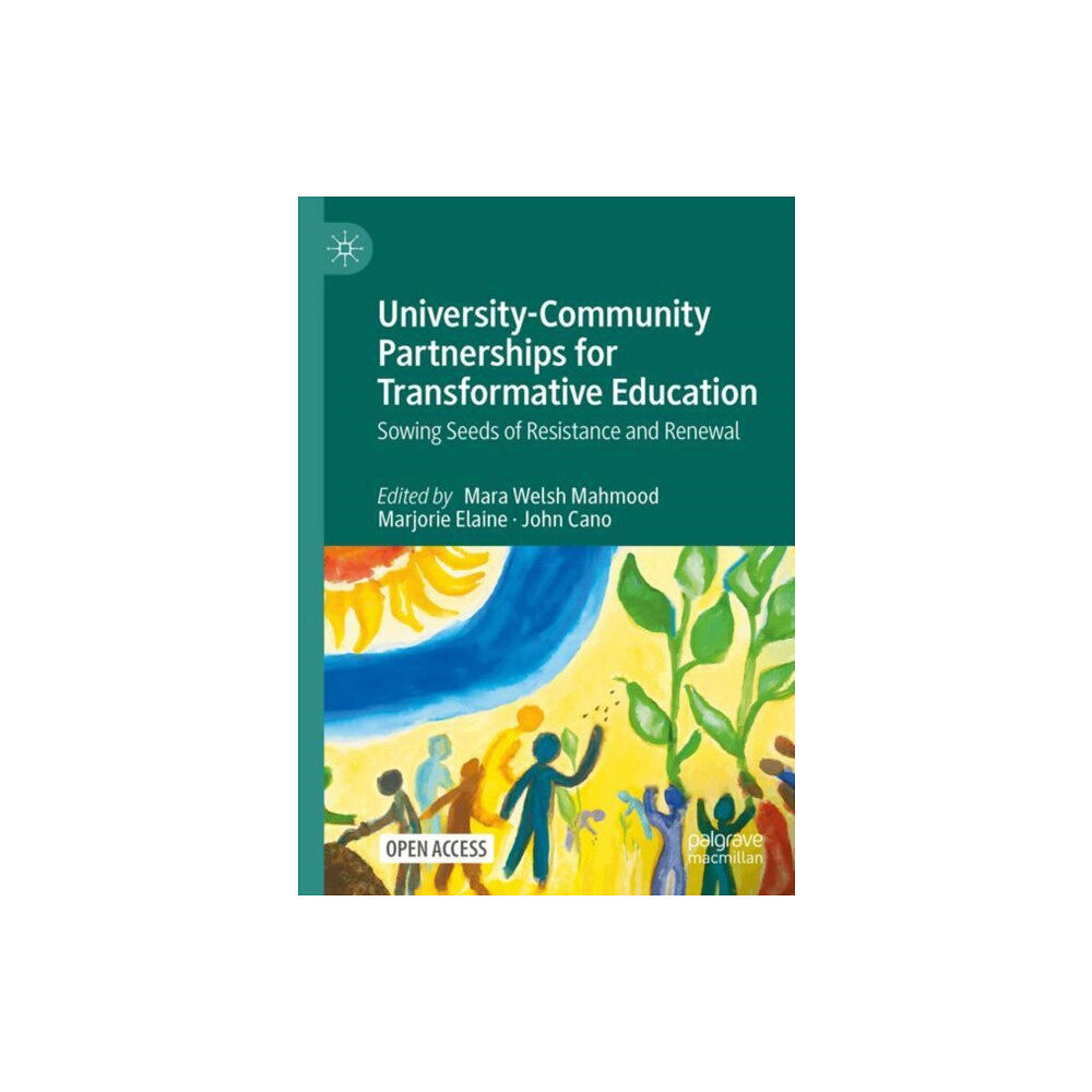 Springer International Publishing AG University-Community Partnerships for Transformative Education (inbunden, eng)