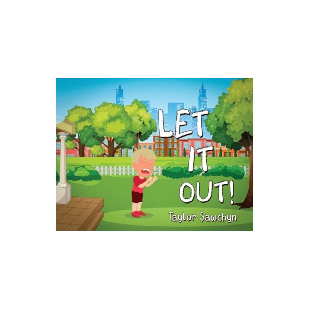 Pegasus Elliot Mackenzie Publishers Let It Out! (häftad, eng)