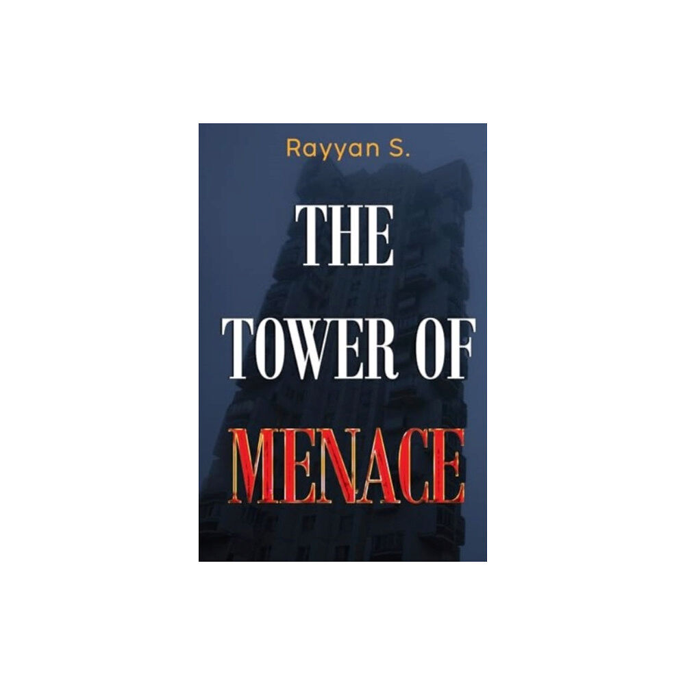 Pegasus Elliot Mackenzie Publishers The Tower of Menace (häftad, eng)