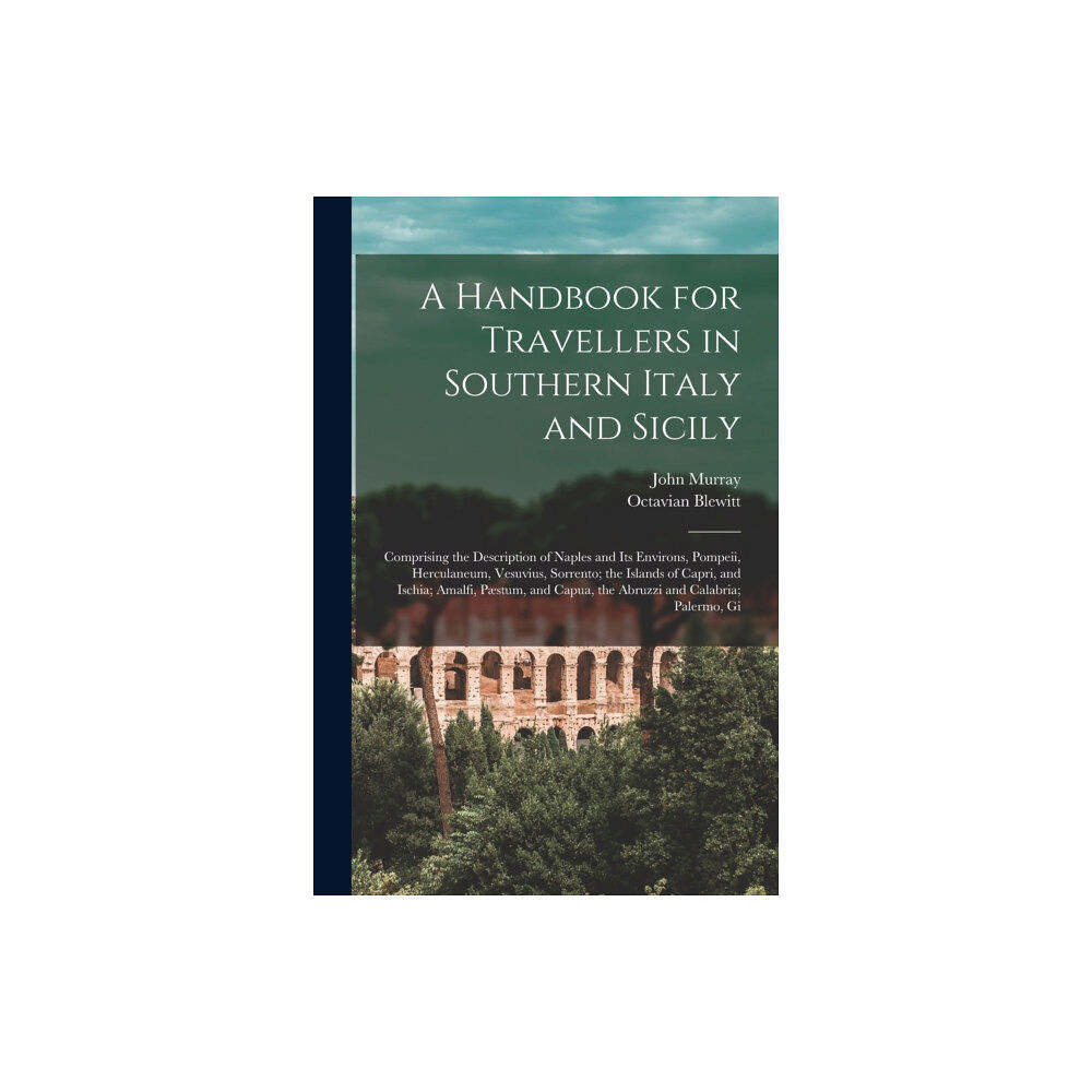 Legare Street Press A Handbook for Travellers in Southern Italy and Sicily (häftad, eng)