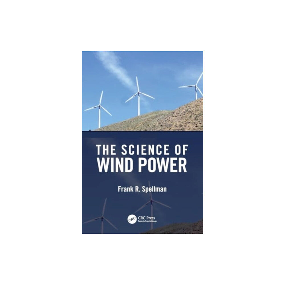 Taylor & francis ltd The Science of Wind Power (häftad, eng)