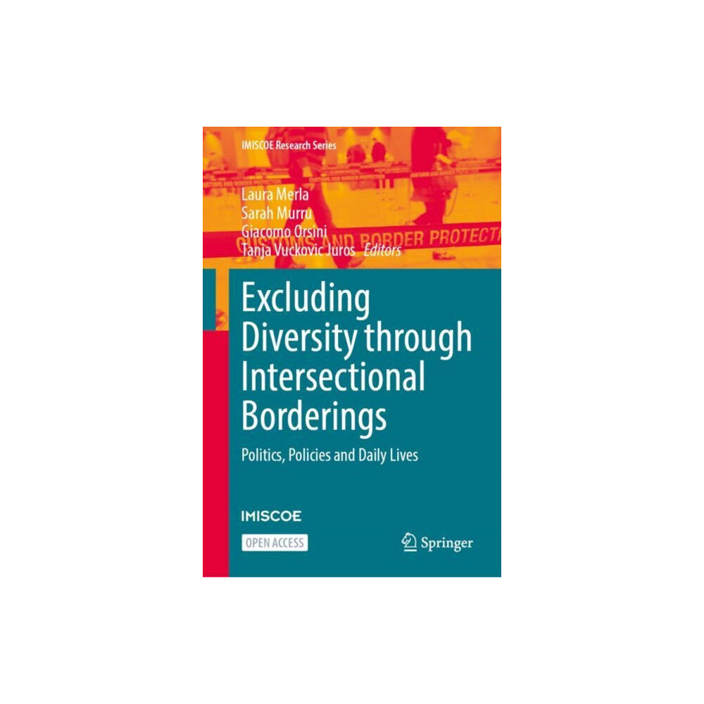 Springer International Publishing AG Excluding Diversity Through Intersectional Borderings (inbunden, eng)