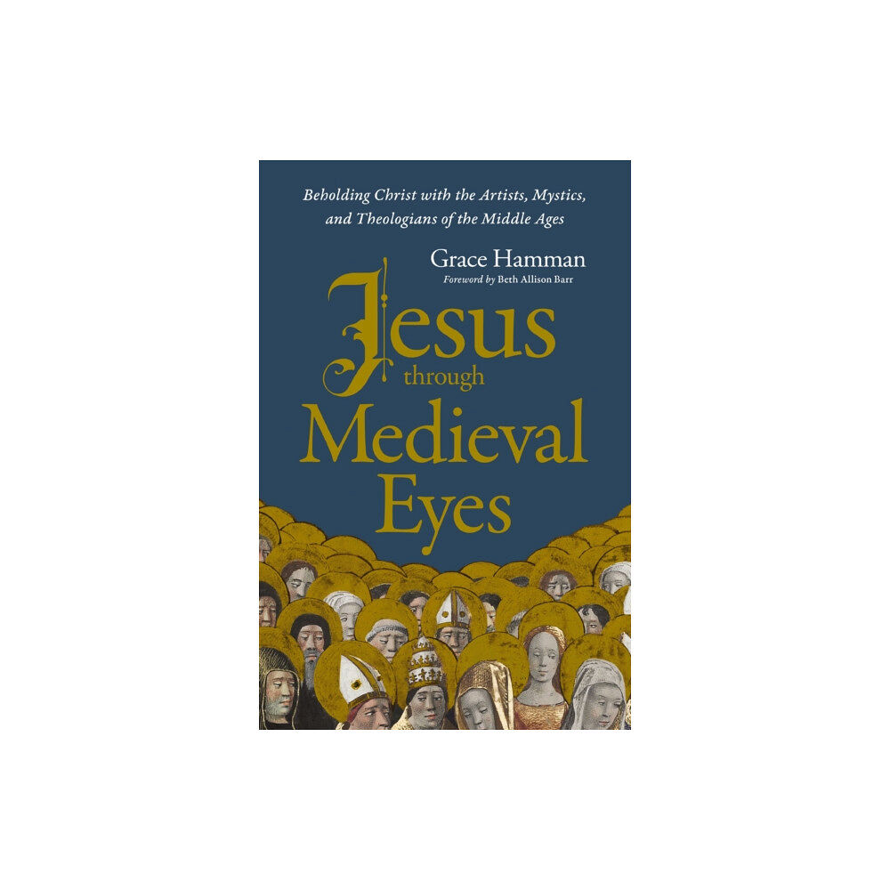 Zondervan Jesus through Medieval Eyes (häftad, eng)