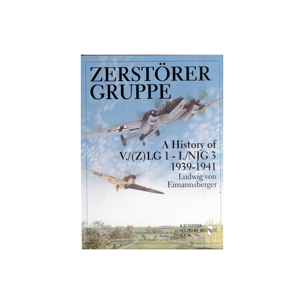 Schiffer Publishing Ltd Zerstorergruppe (inbunden, eng)