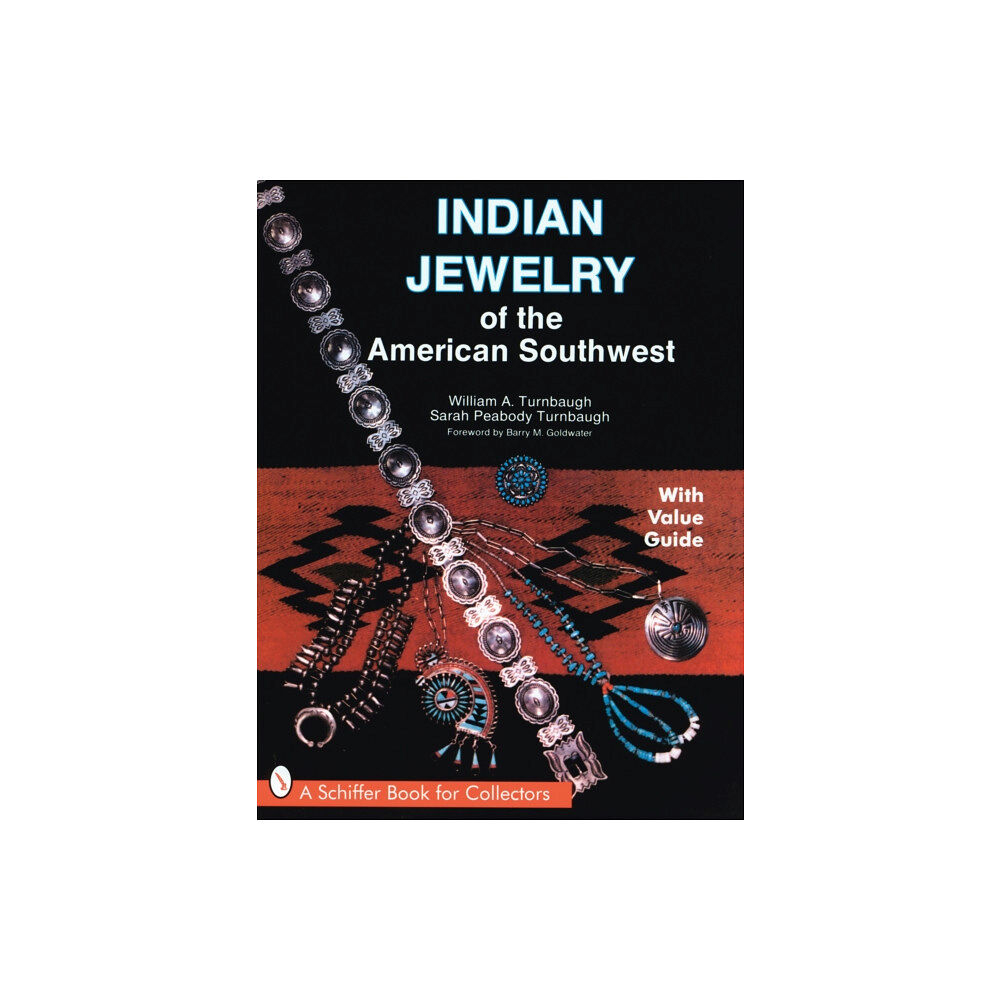 Schiffer Publishing Ltd Indian Jewelry of the American Southwest (häftad, eng)