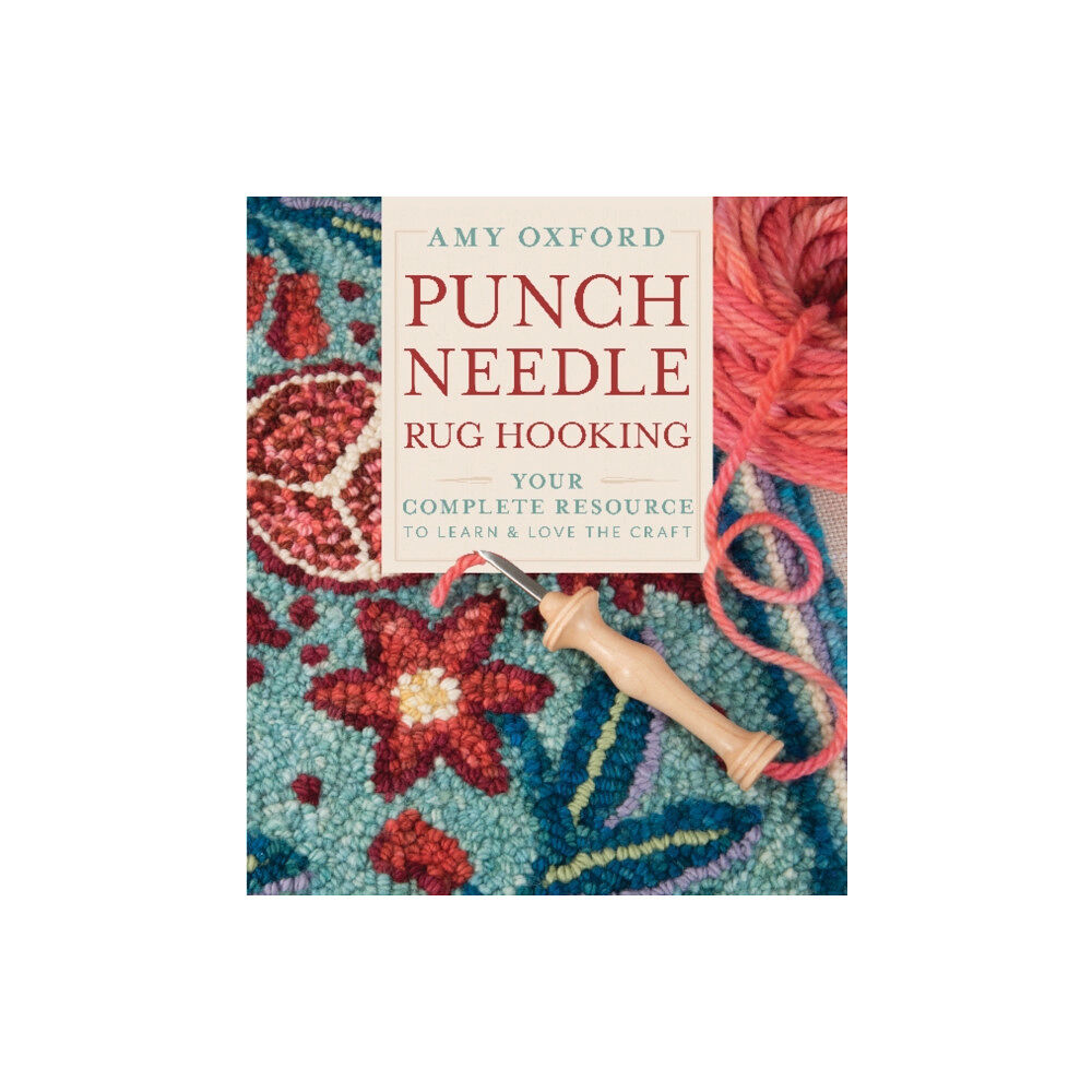 Schiffer Publishing Ltd Punch Needle Rug Hooking (inbunden, eng)