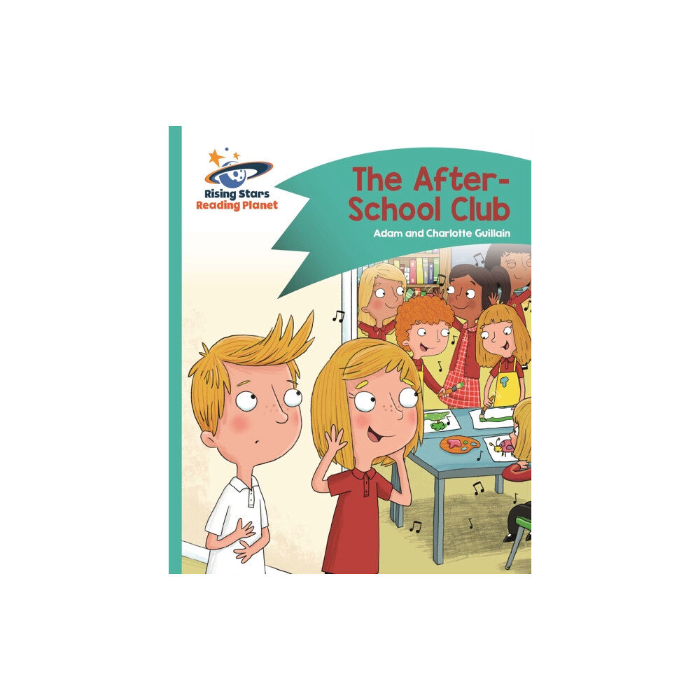 Rising Stars UK Ltd Reading Planet - The After-School Club - Turquoise: Comet Street Kids (häftad, eng)