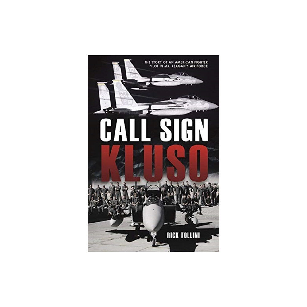 Casemate Publishers Call Sign Kluso (inbunden, eng)