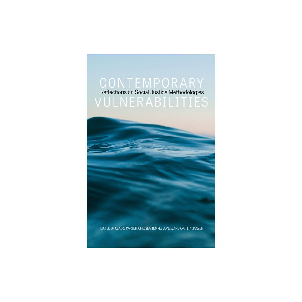 University of Alberta Press Contemporary Vulnerabilities (häftad, eng)