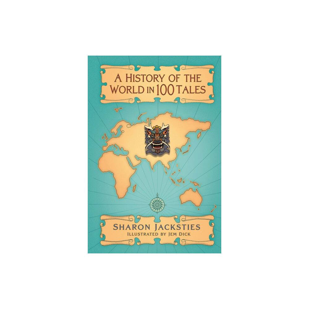 The History Press Ltd A History of the World in 100 Tales (inbunden, eng)