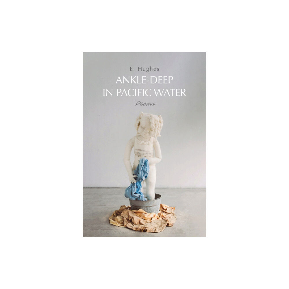 Haymarket Books Ankle-Deep in Pacific Water (häftad, eng)