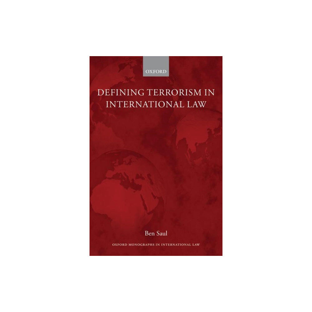 Oxford University Press Defining Terrorism in International Law (häftad, eng)