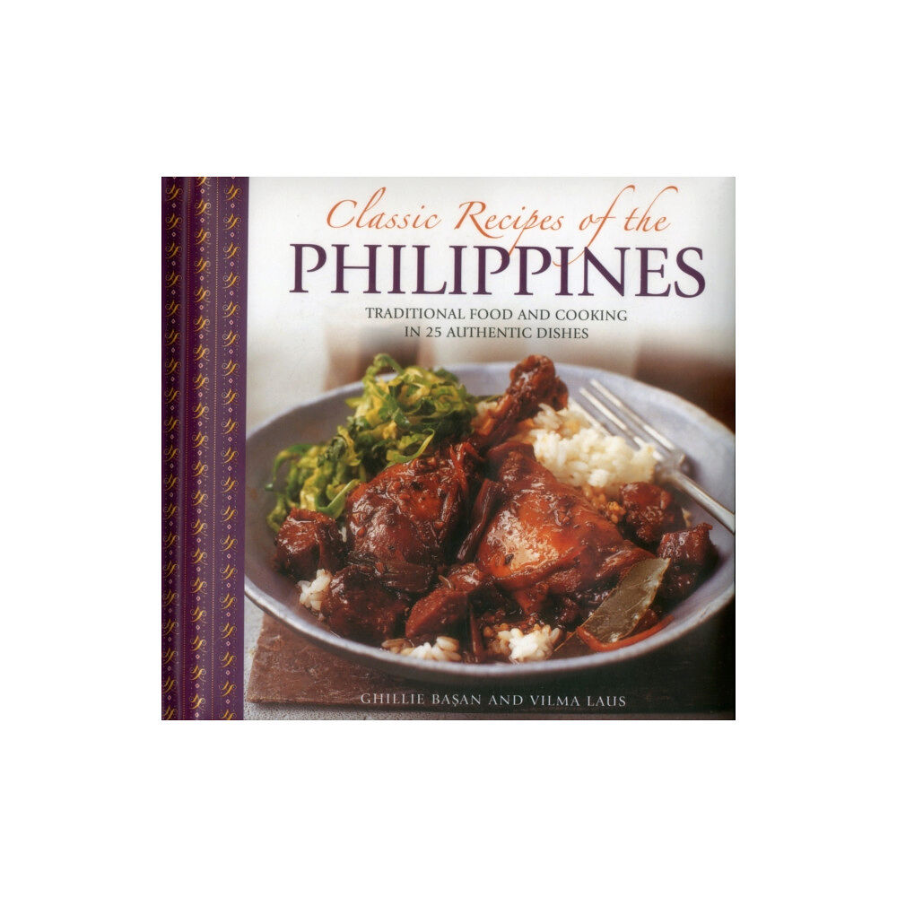 Anness publishing Classic Recipes of the Philippines (inbunden, eng)