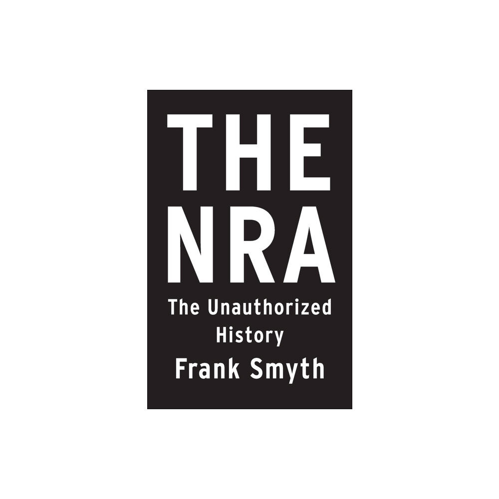 Flatiron Books The NRA (häftad, eng)