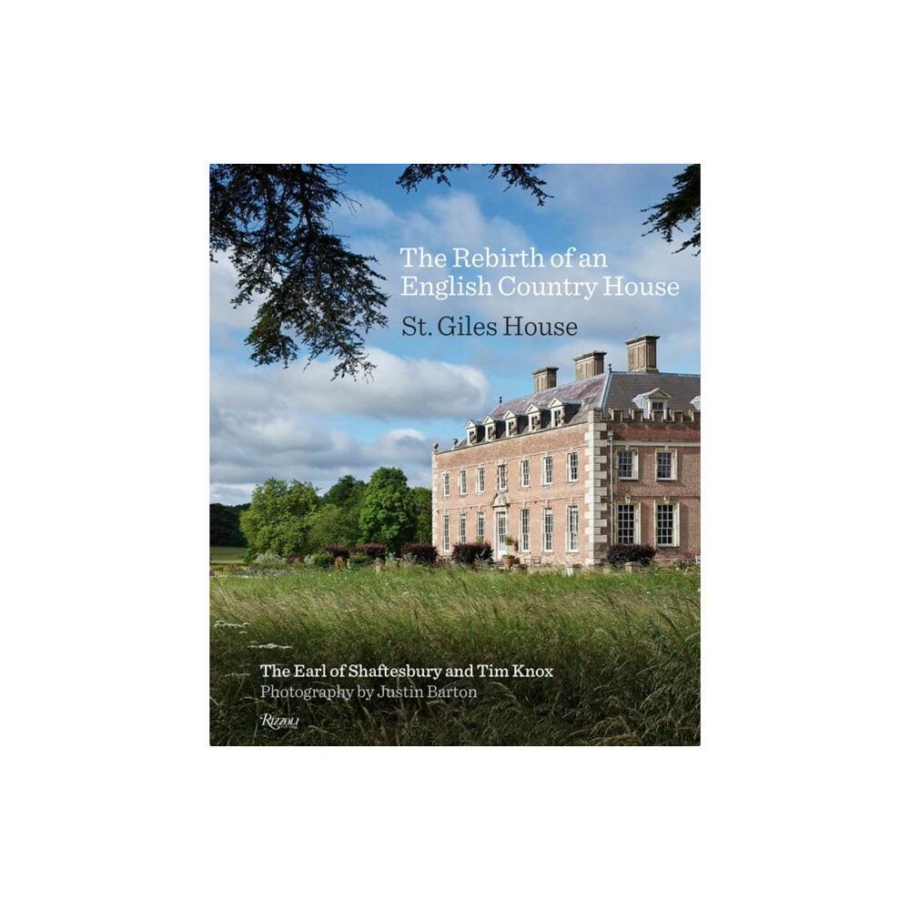 Rizzoli International Publications The Rebirth of an English Country House (inbunden, eng)