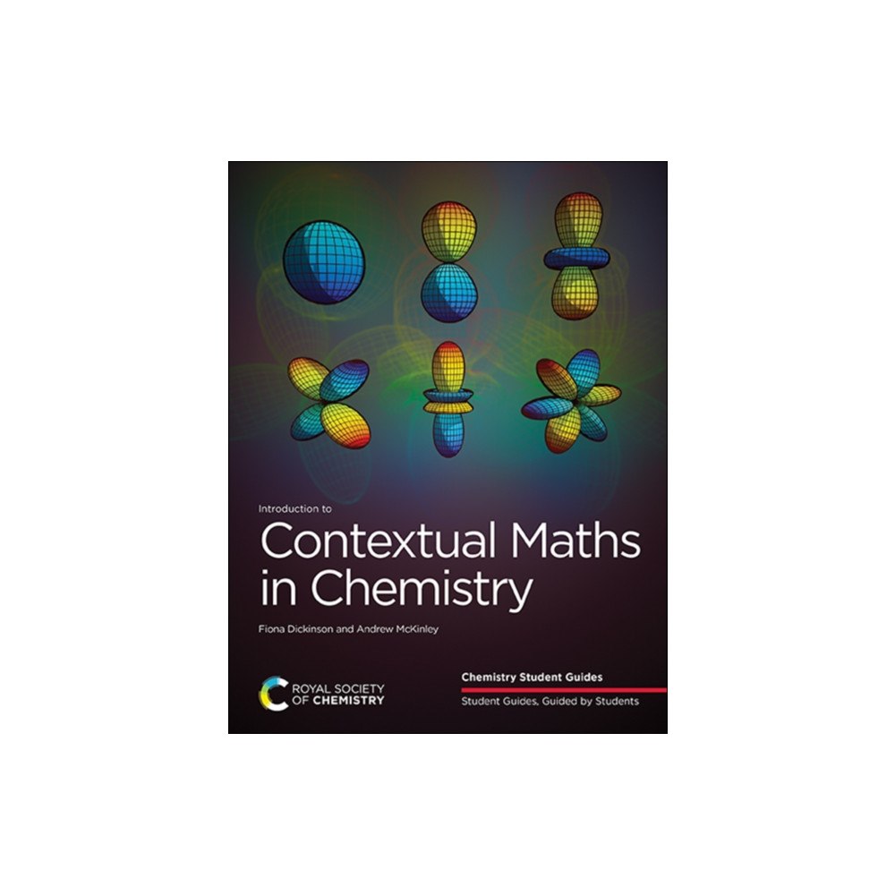 Royal Society of Chemistry Introduction to Contextual Maths in Chemistry (häftad, eng)