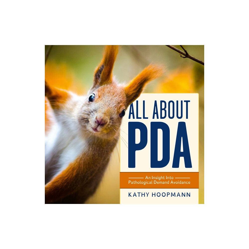 Jessica kingsley publishers All About PDA (inbunden, eng)