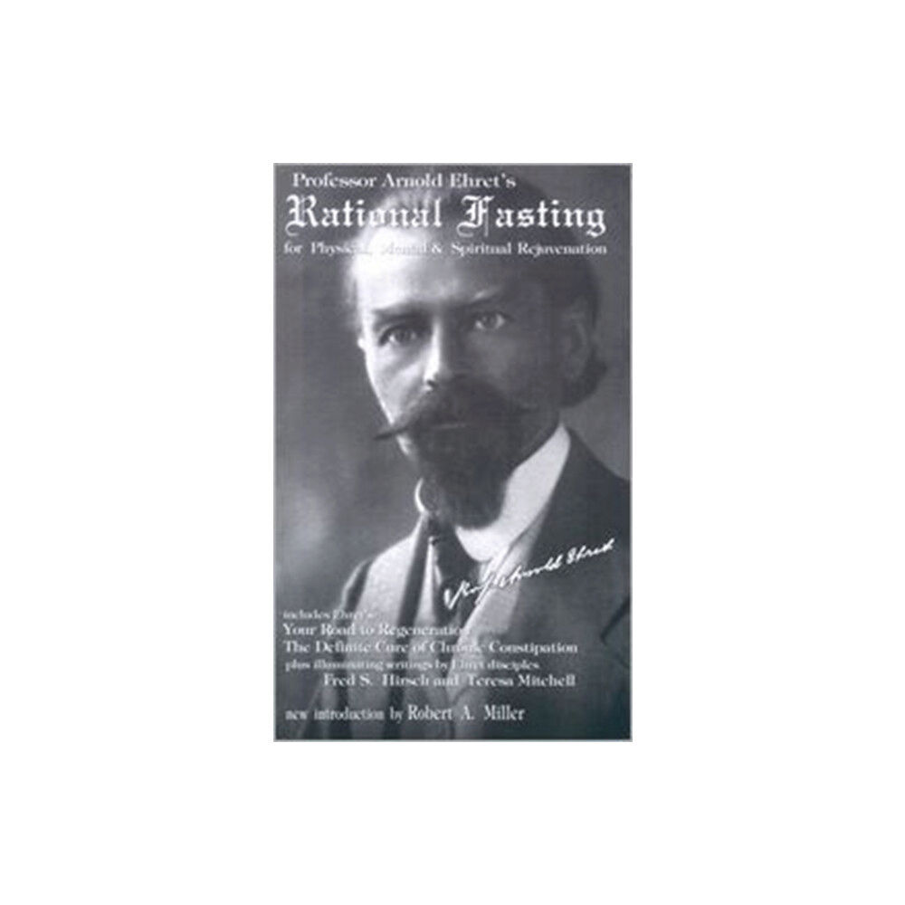 Ehret Literature Publishing Company Rational Fasting (häftad, eng)