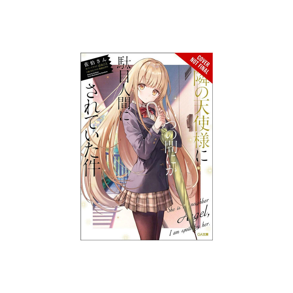 Little, Brown & Company The Angel Next Door Spoils Me Rotten, Vol. 1 (light novel) (häftad, eng)