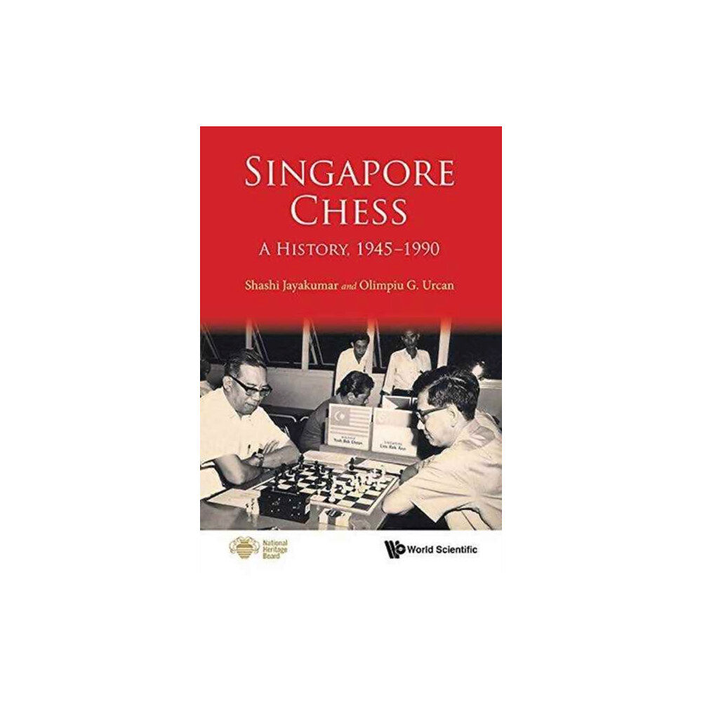 World Scientific Publishing Co Pte Ltd Singapore Chess: A History, 1945-1990 (inbunden, eng)