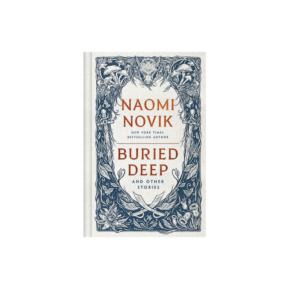 Naomi Novik Buried Deep and Other Stories (häftad, eng)